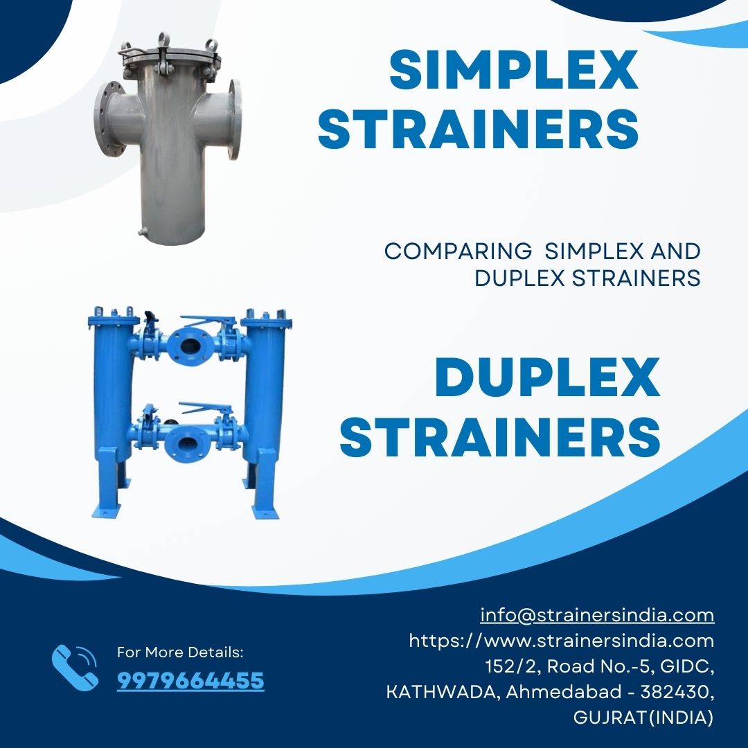 What is the Difference Between Simplex and Duplex Strainers?